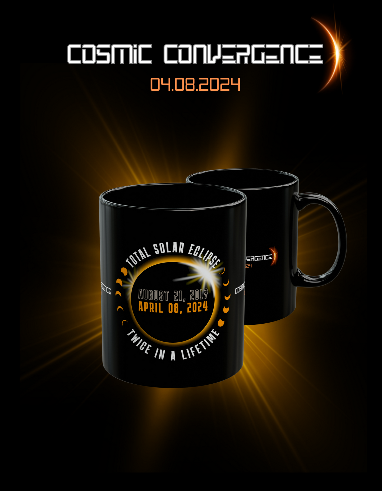 Twice in a Lifetime graphic of the Total Solar Eclipse on April 08, 2024 Black Mug (11oz, 15oz)